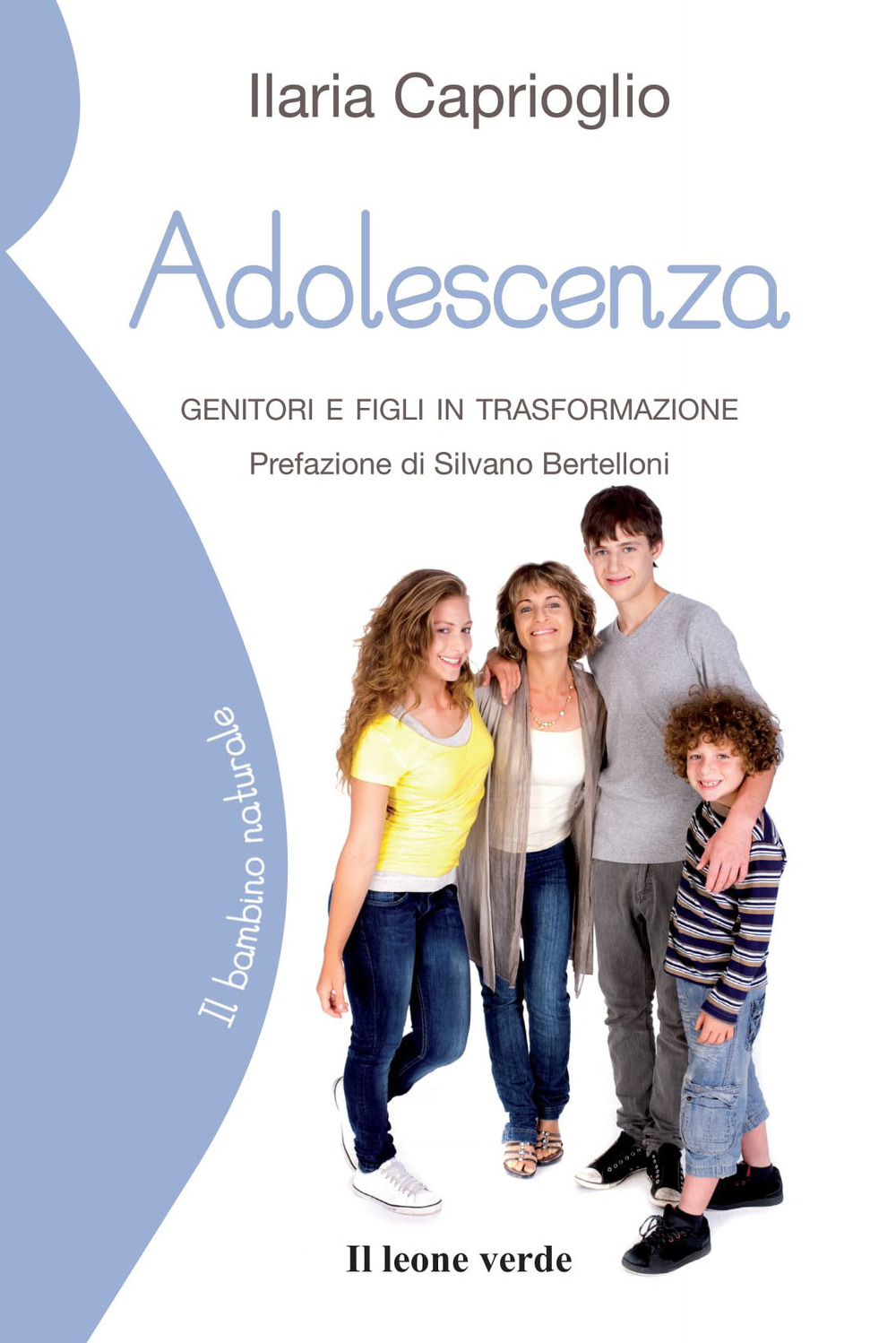 ADOLESCENZA. GENITORI E FIGLI IN TRASFORMAZIONE