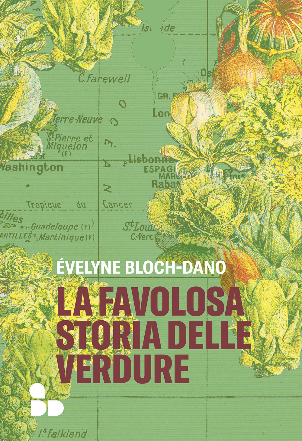 FAVOLOSA STORIA DELLE VERDURE (LA)