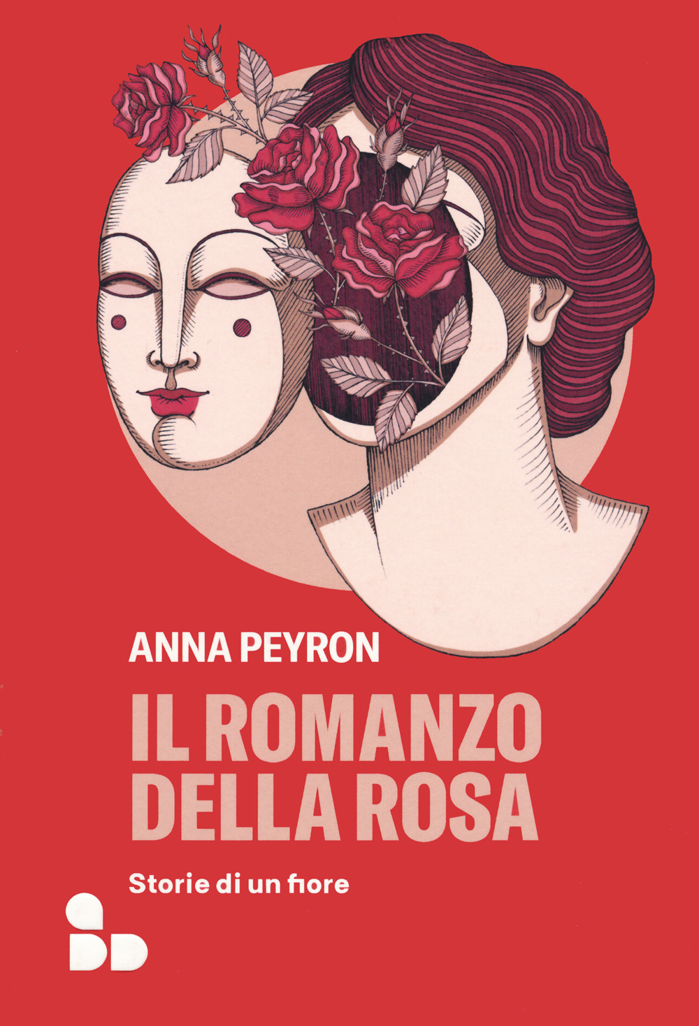 ROMANZO DELLA ROSA. STORIE DI UN FIORE (IL)