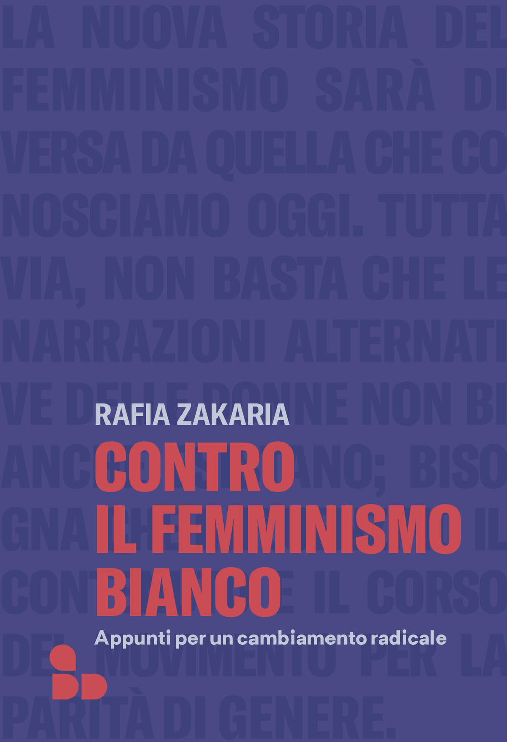 CONTRO IL FEMMINISMO BIANCO