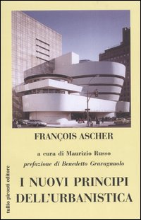 NUOVI PRINCIPI DELL’URBANISTICA (I)