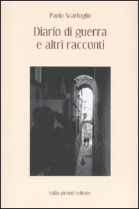 DIARIO DI GUERRA ED ALTRI RACCONTI
