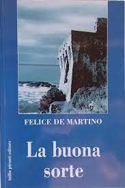 BUONA SORTE (LA)
