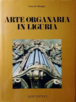 ARTE ORGANARIA IN LIGURIA
