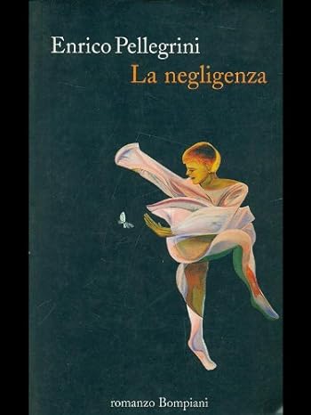 NEGLIGENZA (LA)