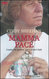 MAMMA PACE. CONTRO LA GUERRA, PER I NOSTRI FIGLI