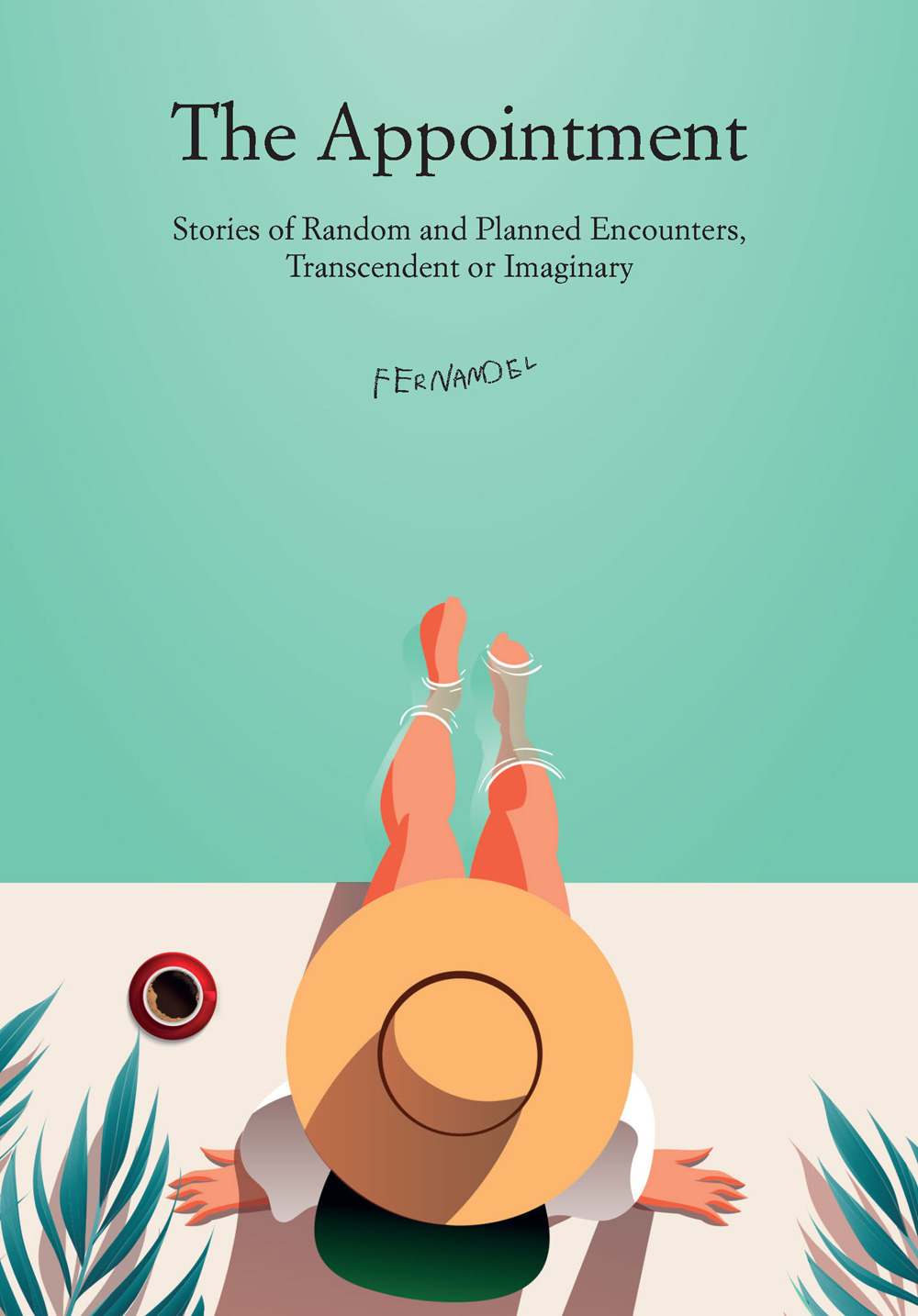 APPOINTMENT. STORIES OF RANDOM AND PLANNED ENCOUNTERS, TRANSCENDENT OR IMAGINARY (THE)