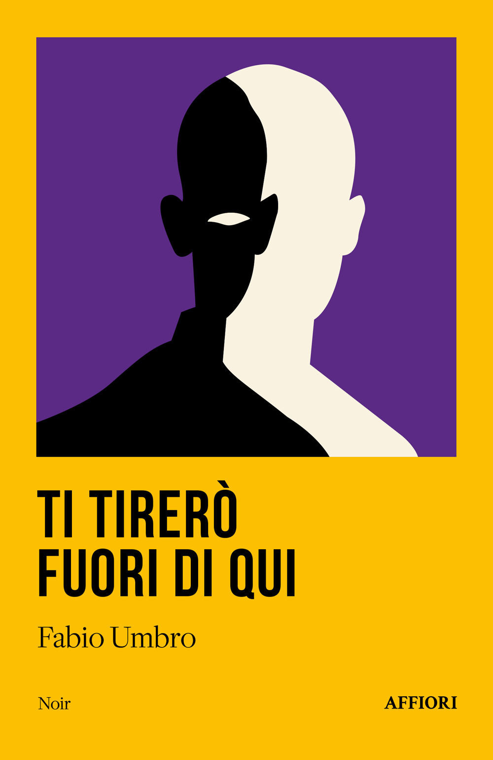 TI TIRERÒ FUORI DI QUI