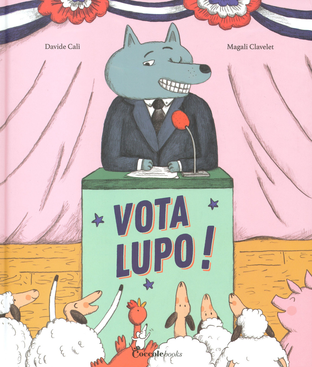 VOTA LUPO! EDIZ. A COLORI