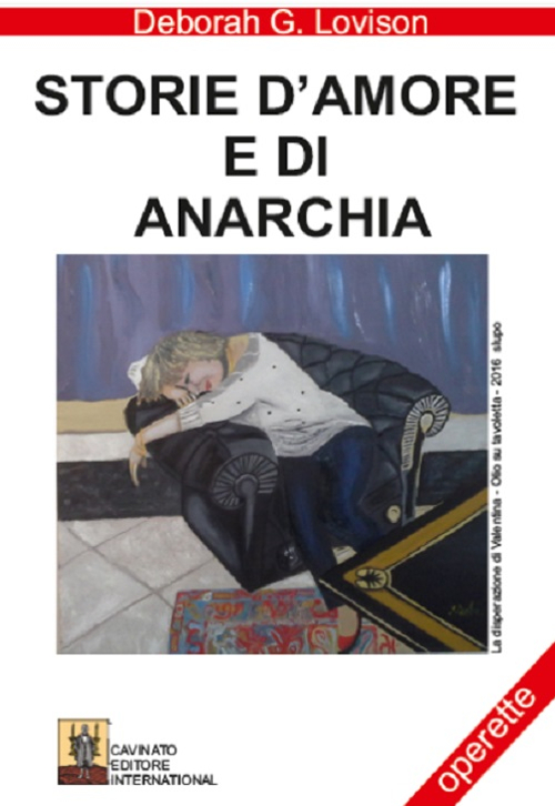 STORIE D’AMORE E DI ANARCHIA