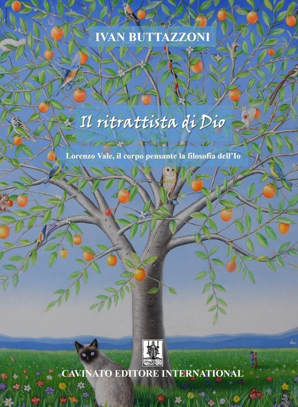 RITRATTISTA DI DIO. LORENZO VALE, IL CORPO PENSANTE LA FILOSOFIA DELL’IO (IL)