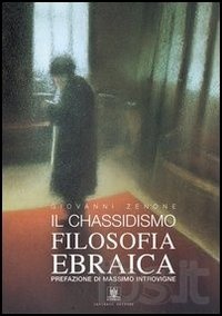 CHASSIDISMO. FILOSOFIA EBRAICA (IL)