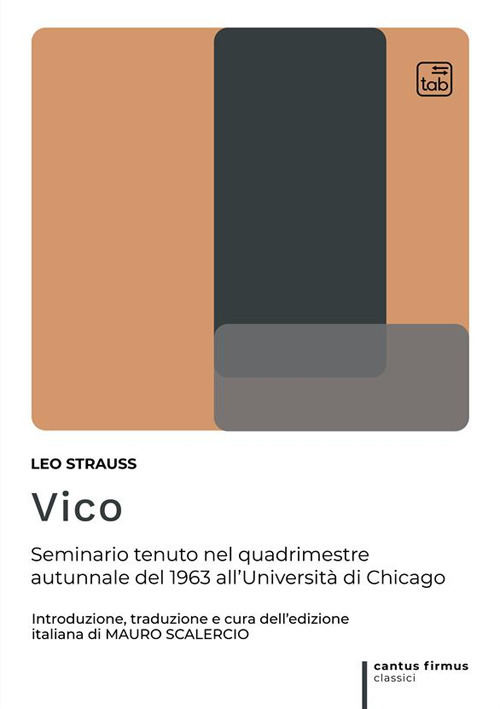 VICO. SEMINARIO TENUTO NEL QUADRIMESTRE AUTUNNALE DEL 1963 ALL’UNIVERSITÀ DI CHICAGO