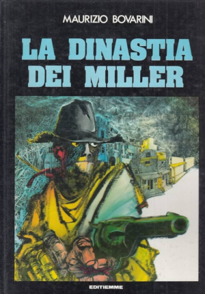 LA DINASTIA DEI MILLER