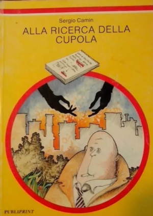 ALLA RICERCA DELLA CUPOLA