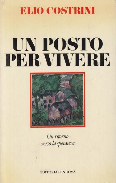 UN POSTO PER VIVERE Un ritorno verso la speranza