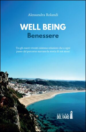 WELL BEING. BENESSERE