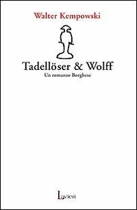 TADELLÖSER & WOLFF