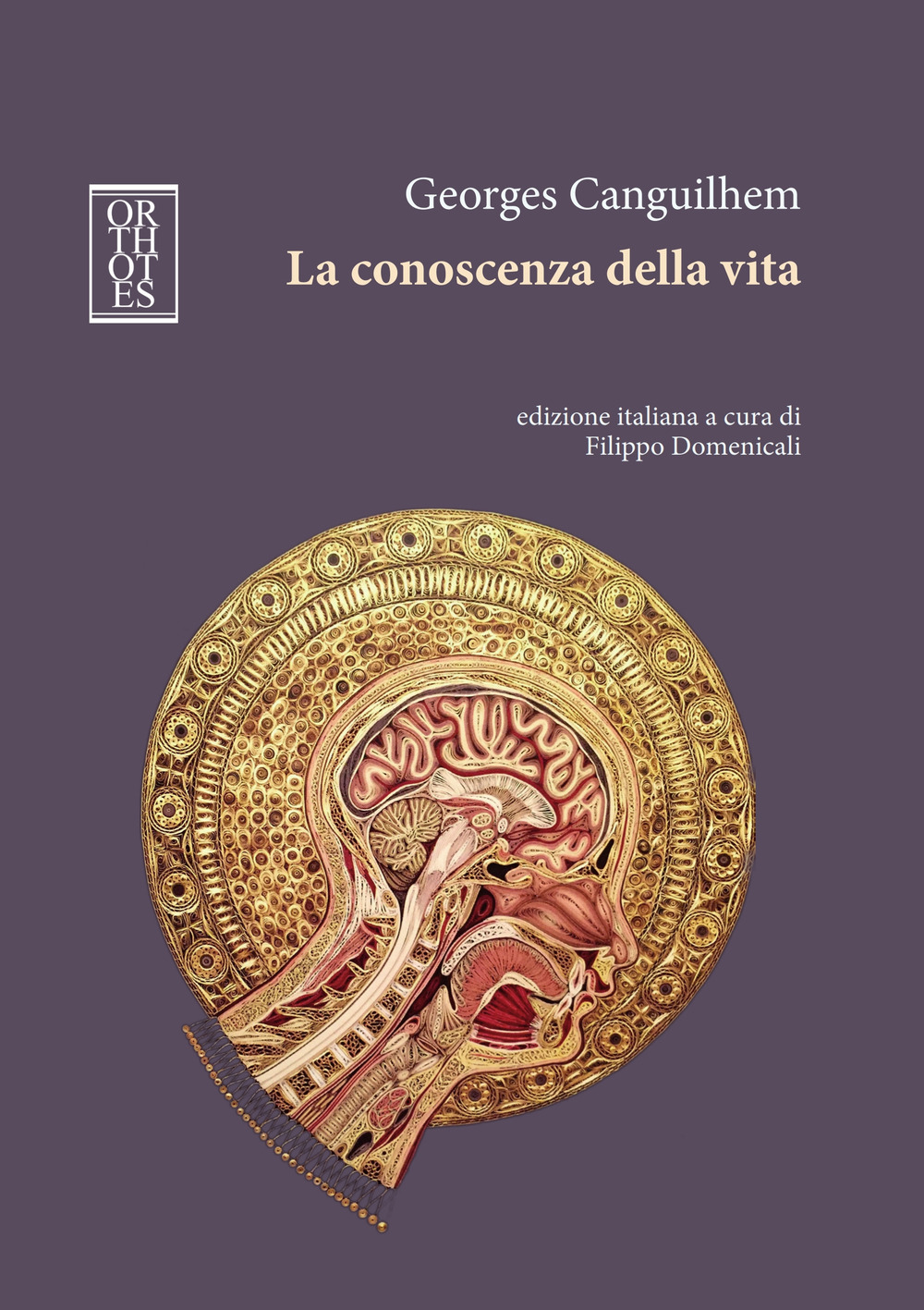 CONOSCENZA DELLA VITA (LA)