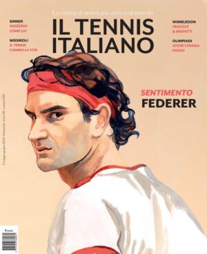 TENNIS ITALIANO. MAGGIO-GIUGNO (2024) (IL) ANNO 95 N.1150