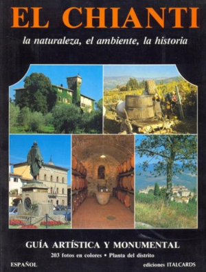 LE CHIANTI la nature ,l'environnement, l'histoire