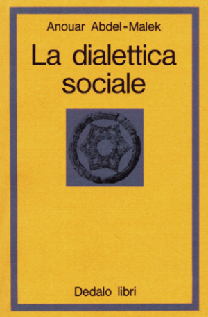 LA DIALETTICA SOCIALE