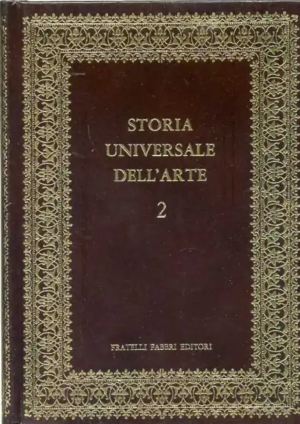 STORIA UNIVERSALE DELL'ARTE  VOLUME 2