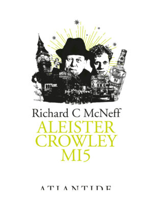 ALEISTER CROWLEY MI5