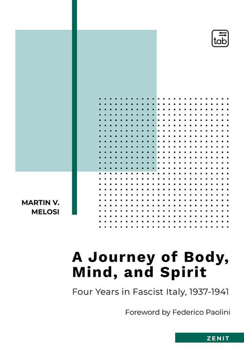 JOURNEY OF BODY, MIND, AND SPIRIT. FOUR YEARS IN FASCIST ITALY, 1937-1941. NUOVA EDIZ. (A)