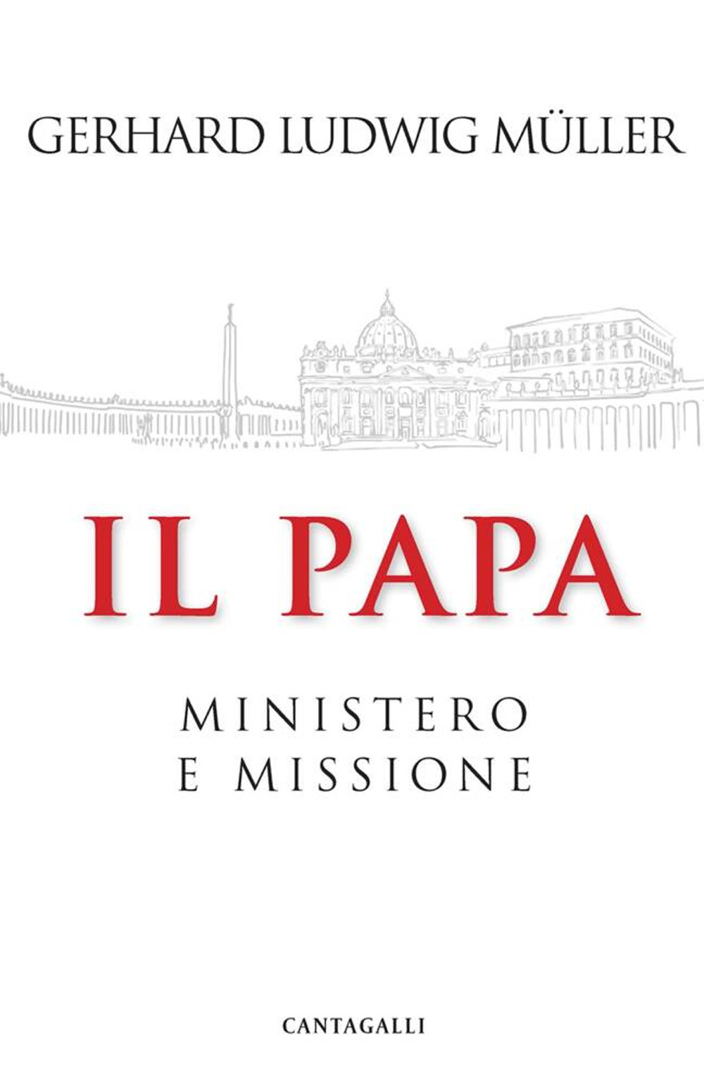 PAPA. MINISTERO E MISSIONE (IL)