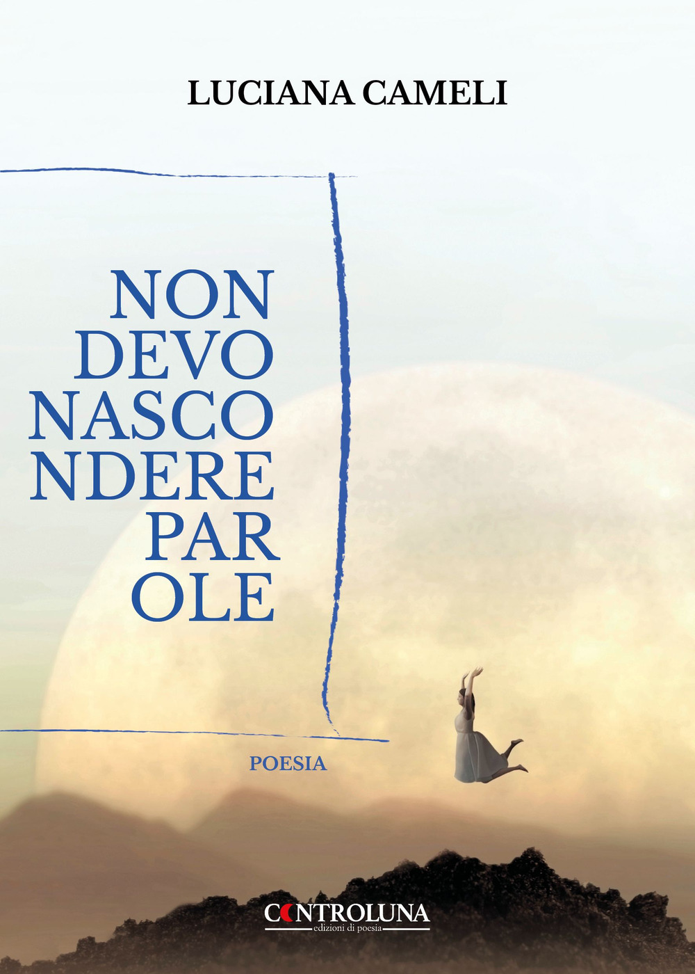 NON DEVO NASCONDERE PAROLE