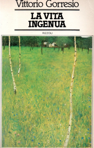 LA VITA INGENUA