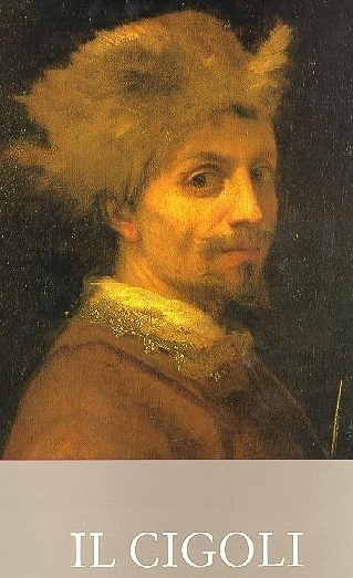 LUDOVICO CARDI DETTO IL CIGOLI
