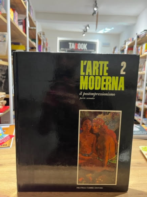 L'ARTE MODERNA 2 IL POSTIMPRESSIONISMO