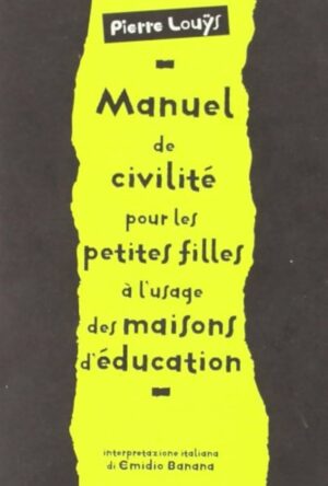 MANUEL DE CIVILITÉ POUR LES PETITES FILLES À L’USAGE DES MAISONS D’ÉDUCATION