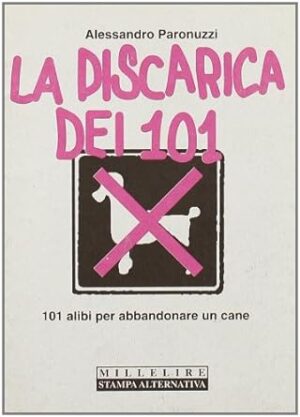 DISCARICA DEI 101 (LA)