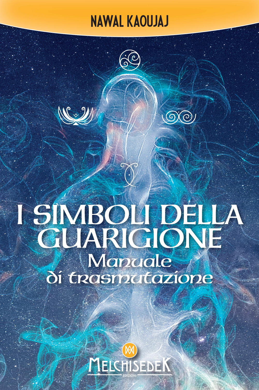 SIMBOLI DELLA GUARIGIONE. OGNI PROBLEMA È GENERATO DA UNA SOLUZIONE, PIÙ COLLABORERAI CON TE STESSO, PRIMA LA TROVERAI (I)