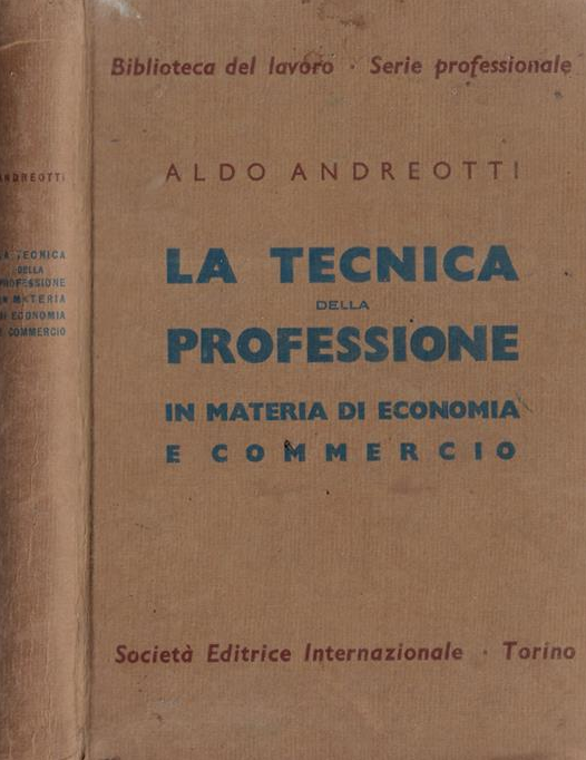 LA TECNICA DELLA PROFESSIONE IN MATERIA DI ECONOMIA E COMMERCIO