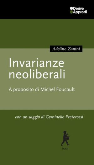 INVARIANZE NEOLIBERALI