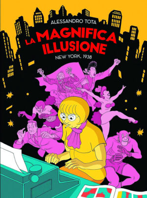 MAGNIFICA ILLUSIONE (LA)