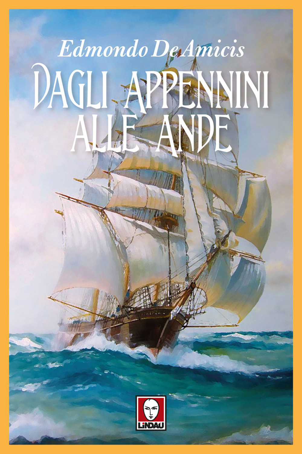 DAGLI APPENNINI ALLE ANDE