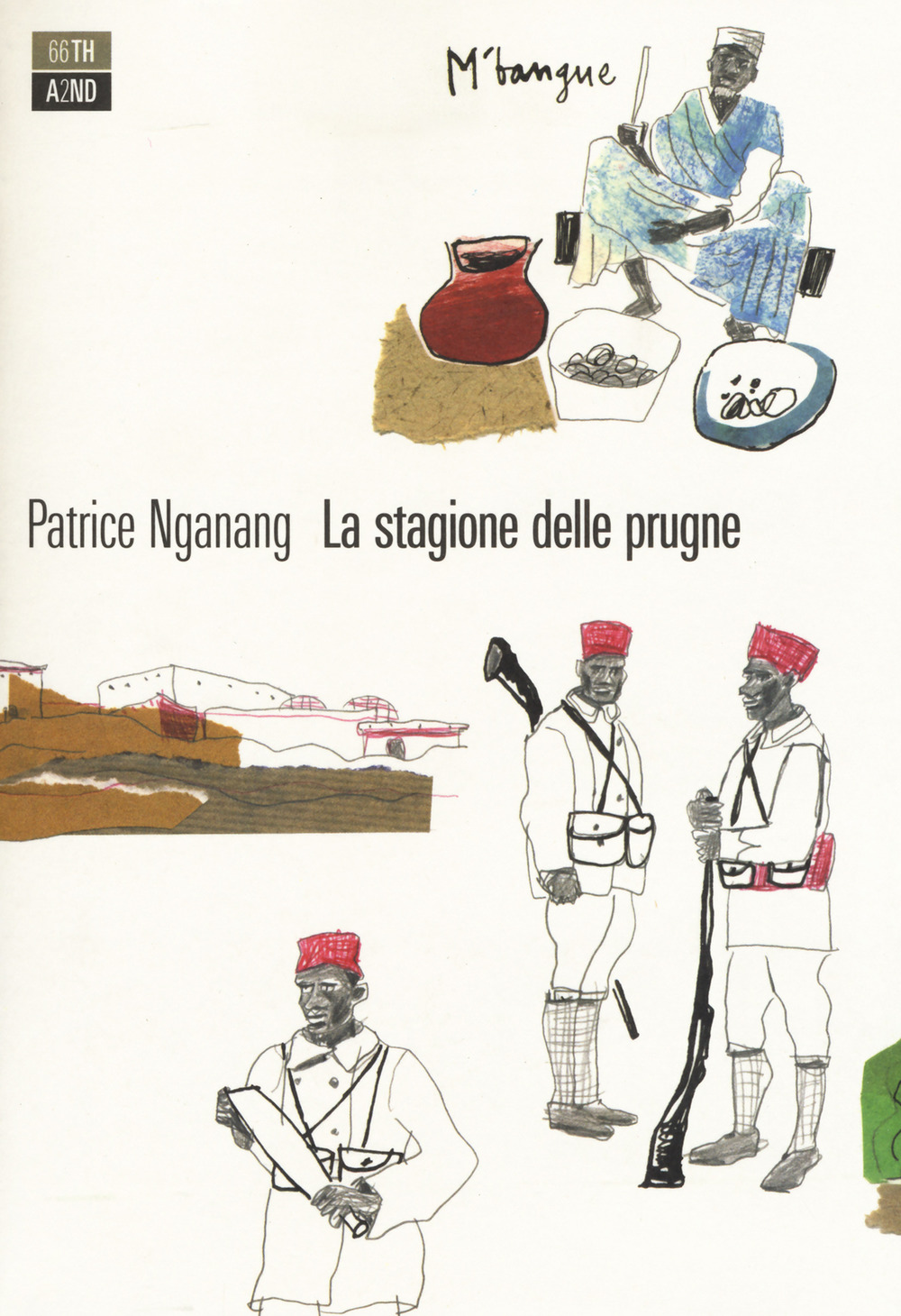 STAGIONE DELLE PRUGNE (LA)