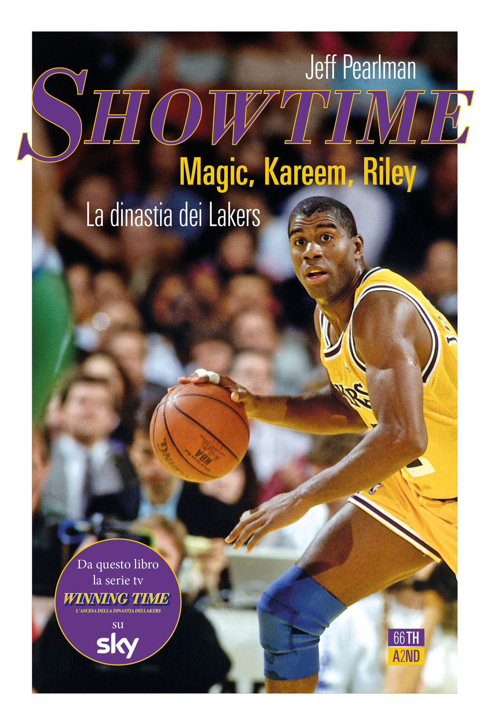 SHOWTIME. MAGIC, KAREEM, RILEY: LA DINASTIA DEI LAKERS