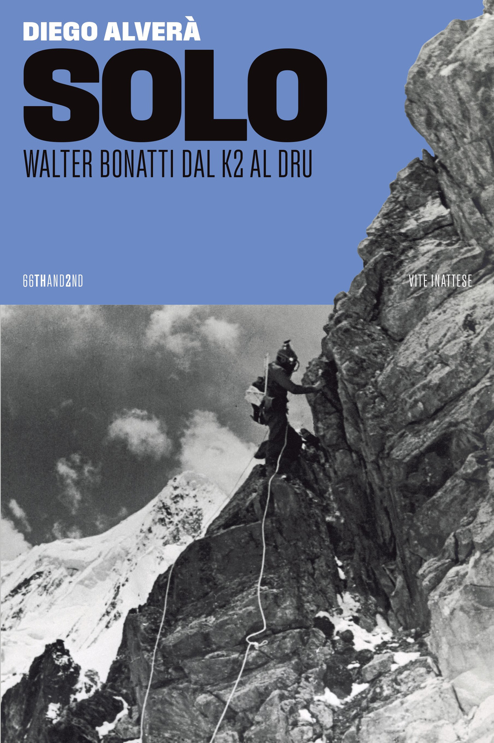 SOLO. WALTER BONATTI DAL K2 AL DRU