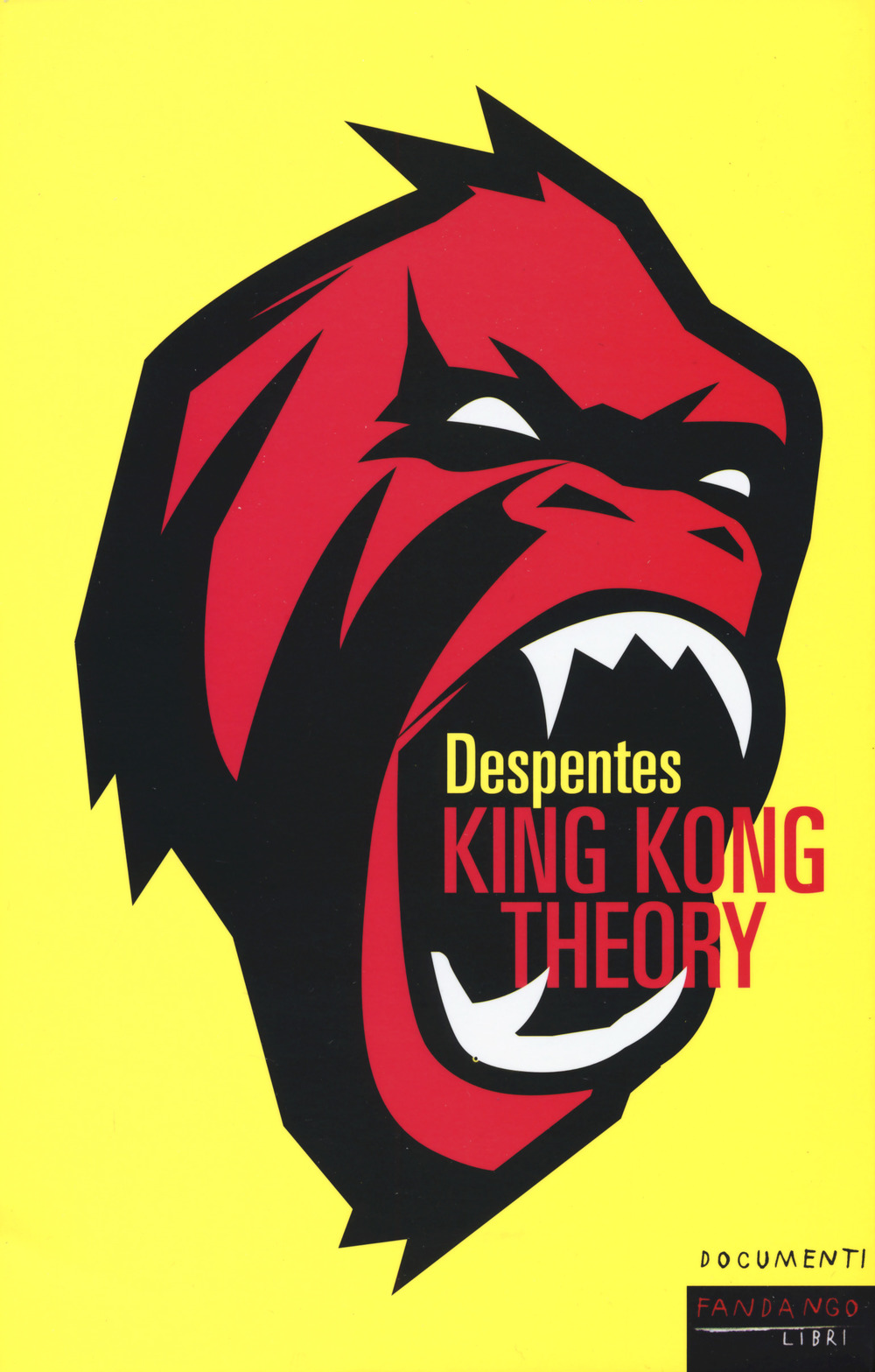 King Kong theory