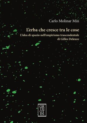 ERBA CHE CRESCE TRA LECOSE (L’)