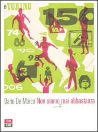 NON SIAMO MAI ABBASTANZA