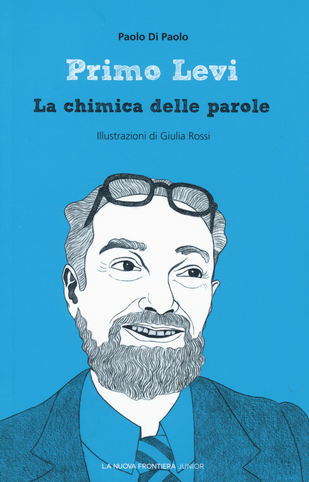 PRIMO LEVI. LA CHIMICA DELLE PAROLE