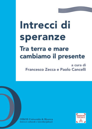 Intrecci di speranze