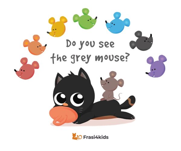 DO YOU SEE THE GREY MOUSE? EDIZ. ILLUSTRATA